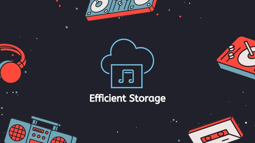 Efficient Storage