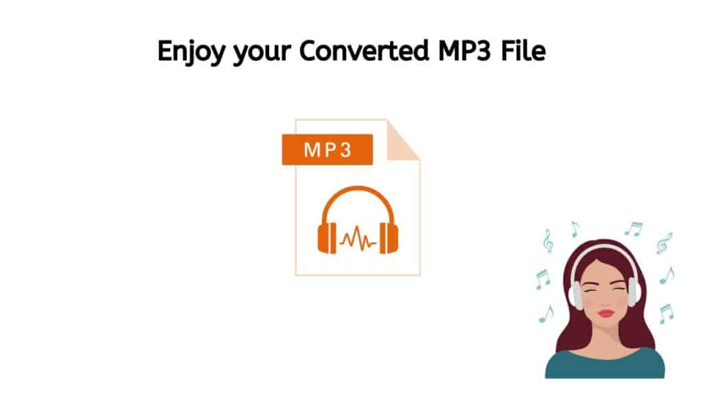Enjoy your Converted MP3 file