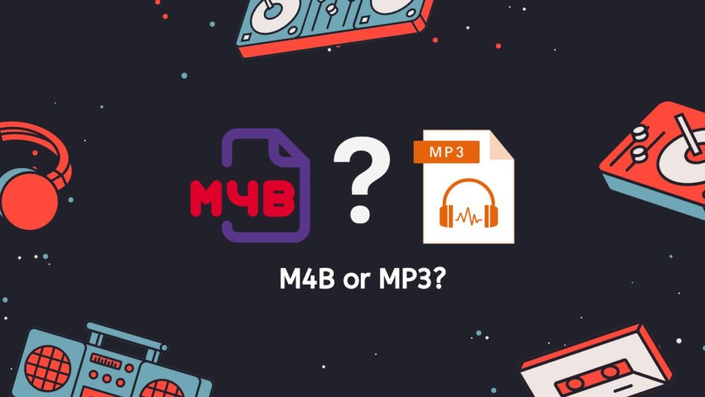 M4B or MP3