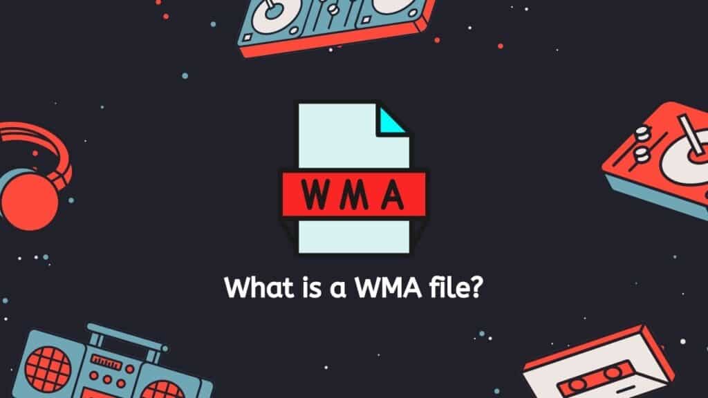 What is a WMA file
