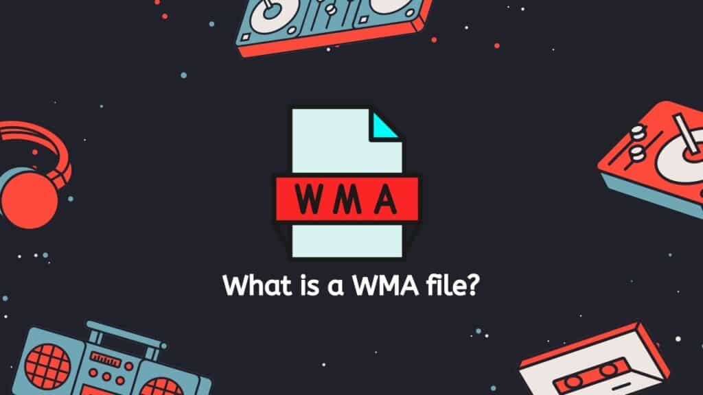 What is a WMA file