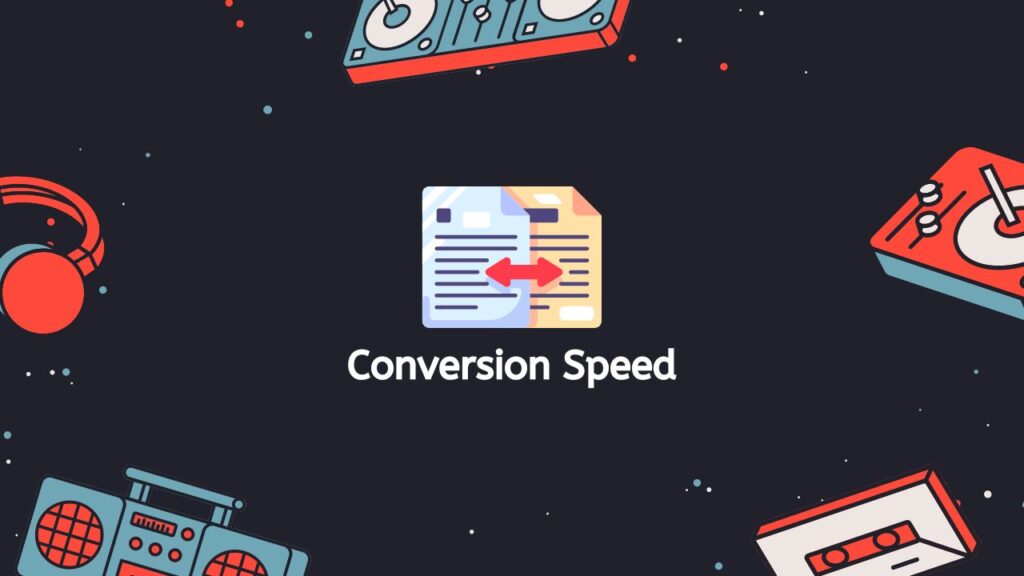 Conversion Speed