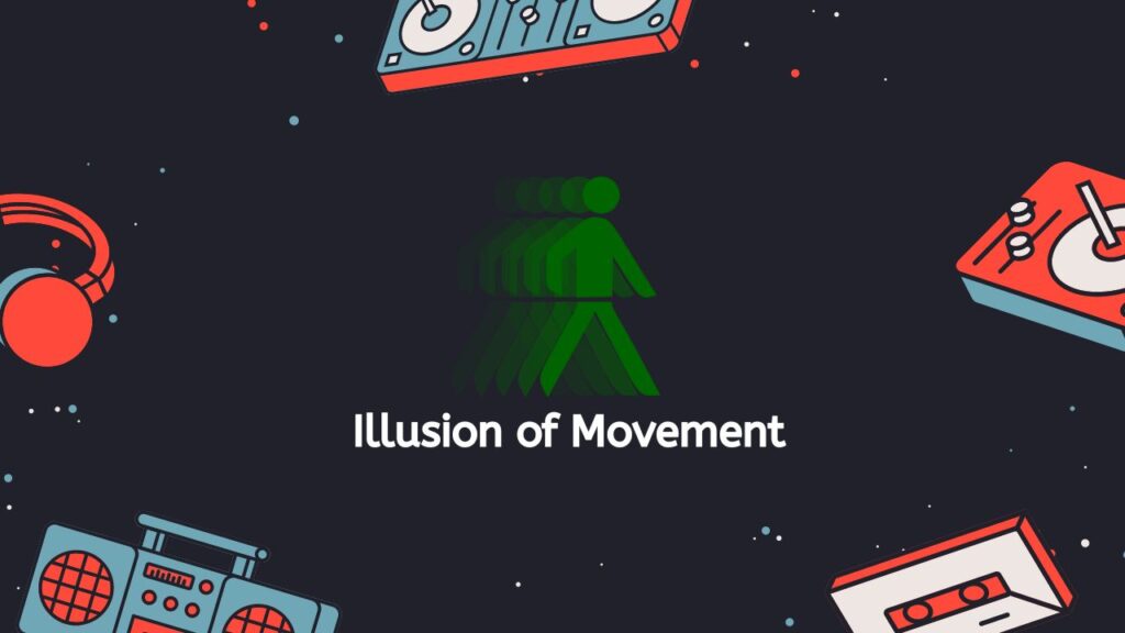 Illusion of Movement