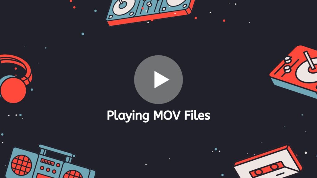 Playing MOV Files