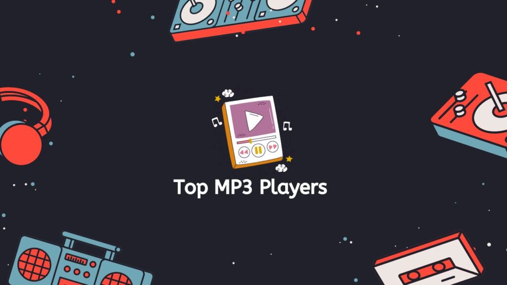 Top MP3 Players
