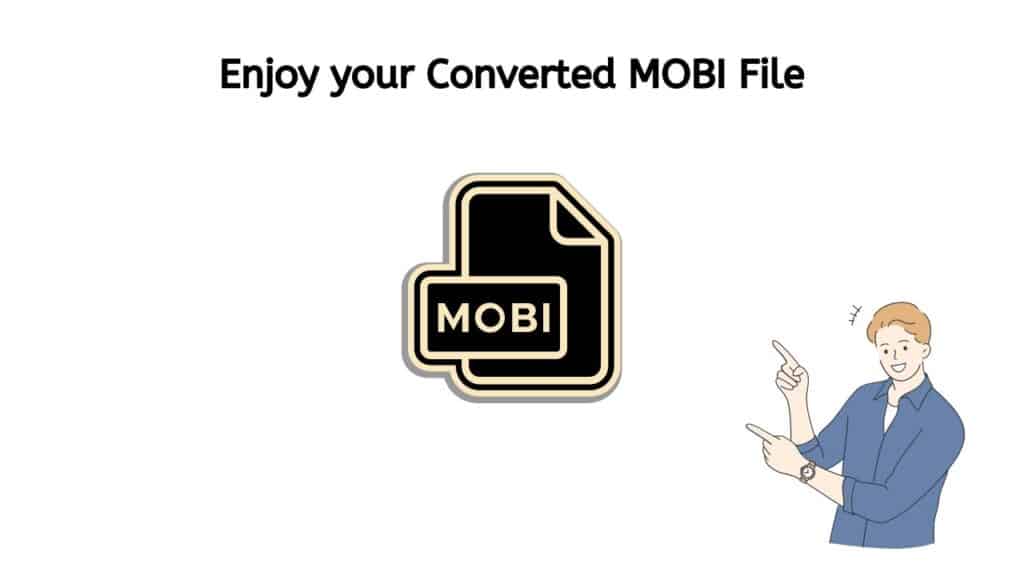Enjoy your Converted MOBI file