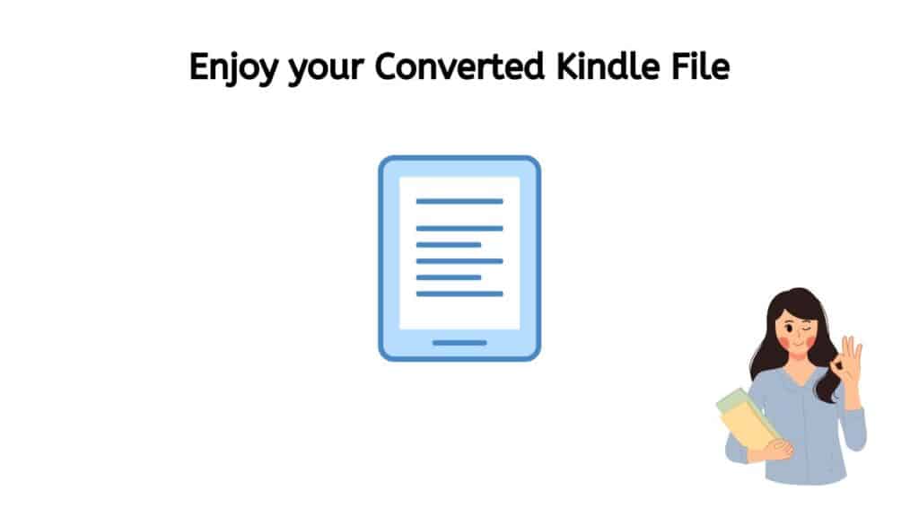 Enjoy your Converted Kindle file