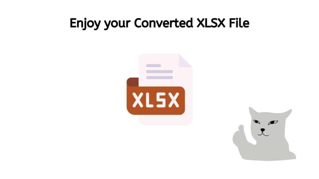Enjoy your Converted XLSX file